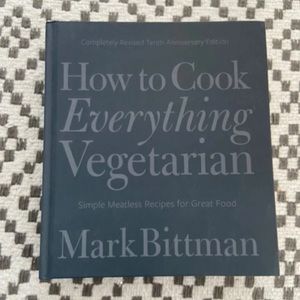How to Cook Everything Vegetarian cookbook